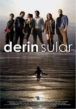 Глубокие воды (Темные воды) — Derin Sular (2011)