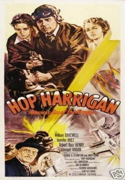 Хоп Хэрриган — Hop Harrigan (1946)