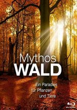 Мифы леса — Mythos Wald (2009)