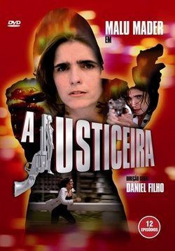 Защитница — A Justiceira (1997)