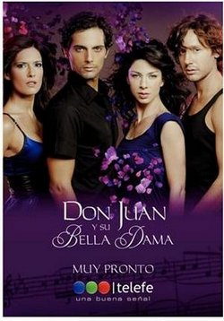 Дон Хуан и его красивая дама — Don Juan y su bella dama (2008)
