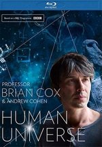 Человеческая Вселенная — Human Universe (2014)
