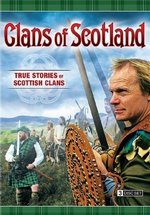 Кланы Шотландии — Scotland`s Clans (2007)