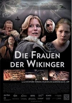 Женщины-викинги — Die Frauen der Wikinger (2014)