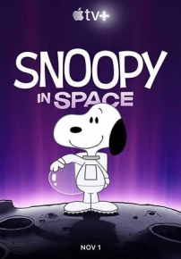 Снупи в космосе — Snoopy in Space (2019-2021) 1,2 сезоны