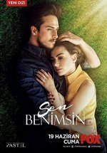 Ты моя — Sen Benimsin (2015)