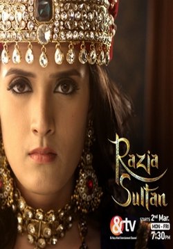 Султан Разия — Razia Sultan (2015)