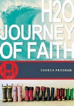 H2O - Путешествие веры — H2O: A Journey of Faith (2006)