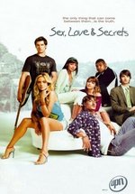 Секс, любовь и секреты — Sex, Love &amp; Secrets (2005)