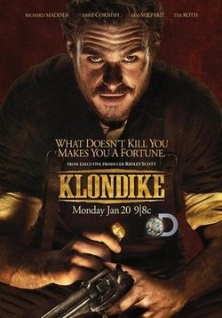 Клондайк — Klondike (2014-2017) 1,2 сезоны