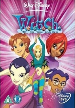 Чародейки (Витч) — W.I.T.C.H. (2004-2006) 1,2 сезоны