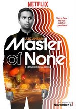Мастер не на все руки (Не при делах) — Master of None (2015-2021) 1,2,3 сезоны