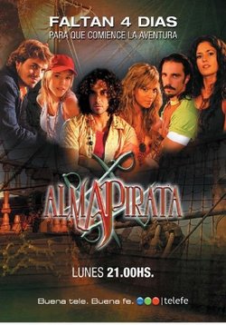 Душа Пирата (Пиратская душа) — Alma Pirata (2006)