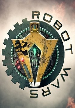 Битвы Роботов — Robot Wars (2010)
