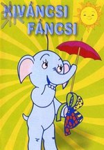 Любознательный слонёнок — Kivancsi Fancsi (1986)