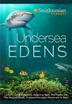 Подводное королевство — Undersea Edens (2008)
