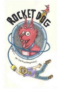 Ракетный пёс — Rocket Dog (2013)