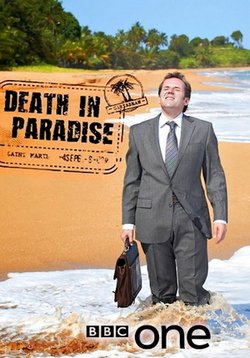 Смерть в раю — Death in Paradise (2011-2024) 1,2,3,4,5,6,7,8,9,10,11,12,13 сезоны