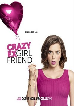 Чокнутая бывшая — Crazy Ex-Girlfriend (2015-2019) 1,2,3,4 сезоны