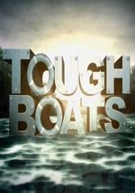 Крутые корабли — Tough Boats (2016)