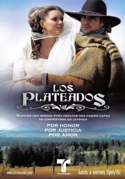Полюби врага своего (Легенда о Серебряниках) — Los plateados (2005)