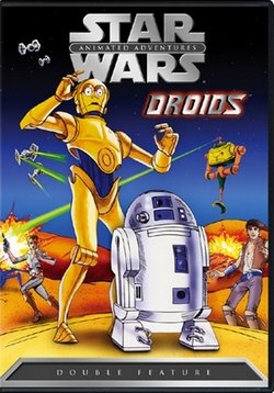 Звездные войны: Дроиды — Droids (1985)