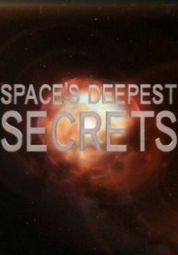 Вселенная Ultra HD — Space’s Deepest Secrets (2016)