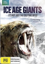 Гиганты ледникового периода — Ice Age Giants (2013)