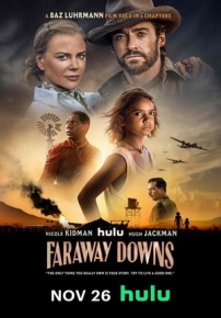 Далекие холмы — Faraway Downs (2023)