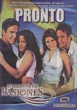 Буря страстей — Tormenta de pasiones (2004)