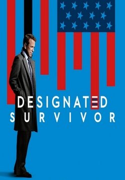 Последний кандидат (Преемник) — Designated Survivor (2016-2019) 1,2,3 сезоны