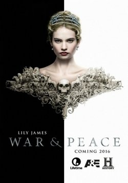 Война и мир — War and Peace (2016)