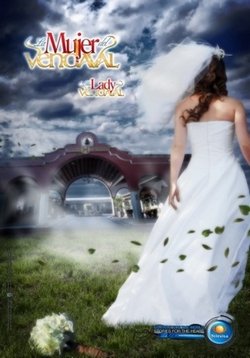 Девушка из поместья Ураган (Девушка из поместья Вендаваль) — La mujer del Vendava (2012)
