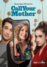 Позвони своей маме — Call Your Mother (2021)