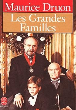 Великие семьи — Les grandes familles (1989)