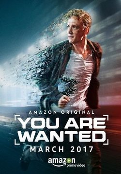 Ты - в розыске — You Are Wanted (2017-2018) 1,2 сезоны