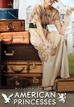 Американские принцессы на миллион долларов — Million Dollar American Princesses (2016) 1,2 сезоны