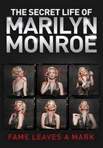 Тайная жизнь Мерилин Монро — The Secret Life of Marilyn Monroe (2015)