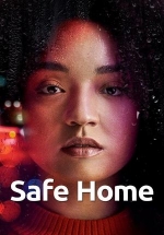 Убежище — Safe Home (2023)