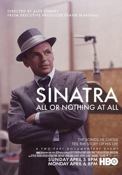 Синатра: Все или ничего — Sinatra: All or Nothing at All (2015)