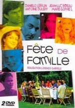 Семейный праздник — Fête de famille (2006)
