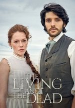 Живые и мертвые — The Living and the Dead (2016)