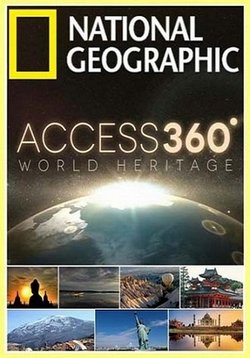 Панорама 360 Объект всемирного наследия — Access 360 World Heritage (2012) 1,2 сезоны