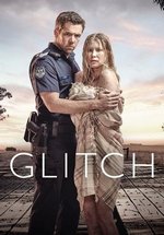 Сбой — Glitch (2015-2019) 1,2,3 сезоны