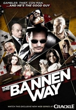 Путь Баннена — The Bannen Way (2010)