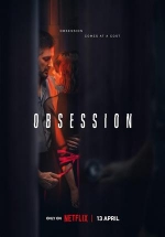 Одержимость — Obsession (2023)