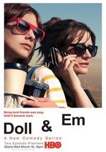 Долл и Эм — Doll &amp; Em (2014-2015) 1,2 сезоны
