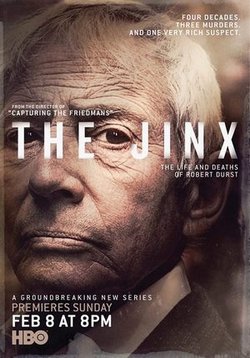 Тайны миллиардера — The Jinx: The Life and Deaths of Robert Durst (2015)
