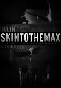 Без комплексов — Skin To The Max (2011) 1,2 сезоны