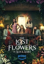 Потерянные цветы Алисы Харт — The Lost Flowers of Alice Hart (2023)